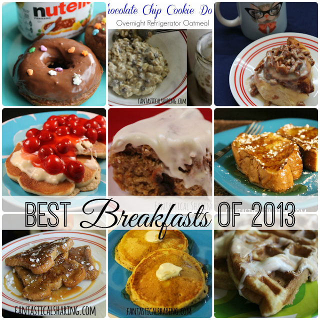 Best Breakfasts of 2013 | Fantastical Sharing of Recipes #breakfast