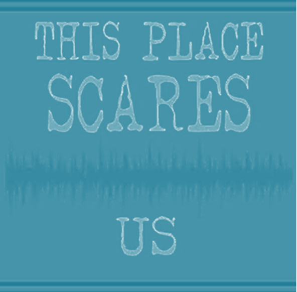 This Place Scares Us