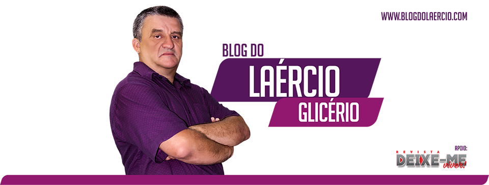 Blog do Laércio Glicério