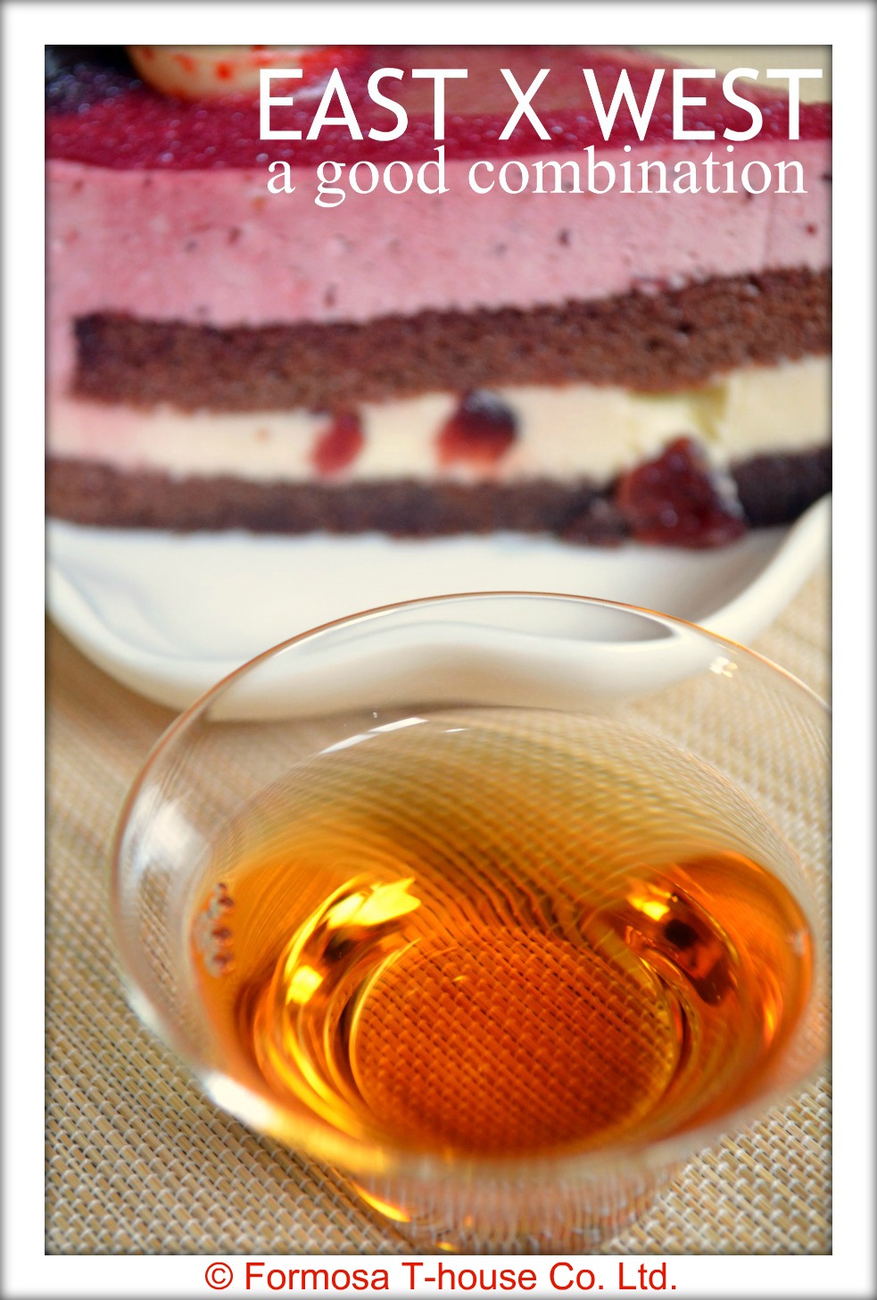 Formosa Thouse BLOG EAST X WEST a good combination Fancy Black Tea v.s. Raspberry
