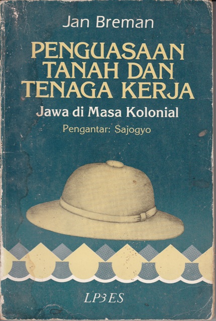 jual buku penguasaan tanah dan tenaga kerja jawa di masa kolonial toko cinta buku jual buku penguasaan tanah dan tenaga kerja jawa di masa kolonial toko cinta buku