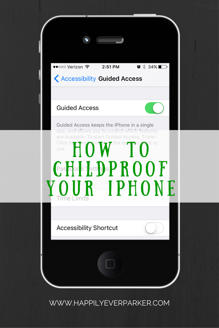 How to childproof your iPhone Happily Ever Parker