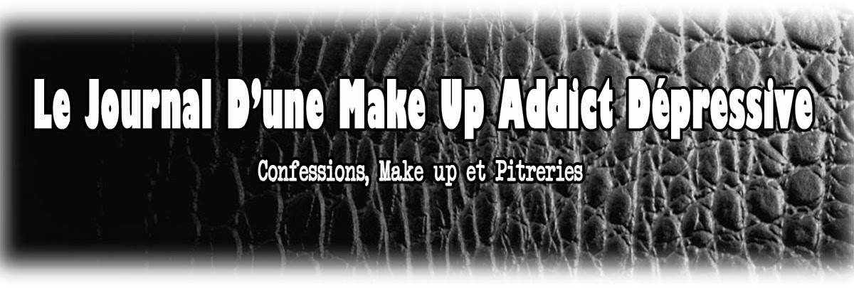 Le Journal D'une Make Up Addict Dépressive