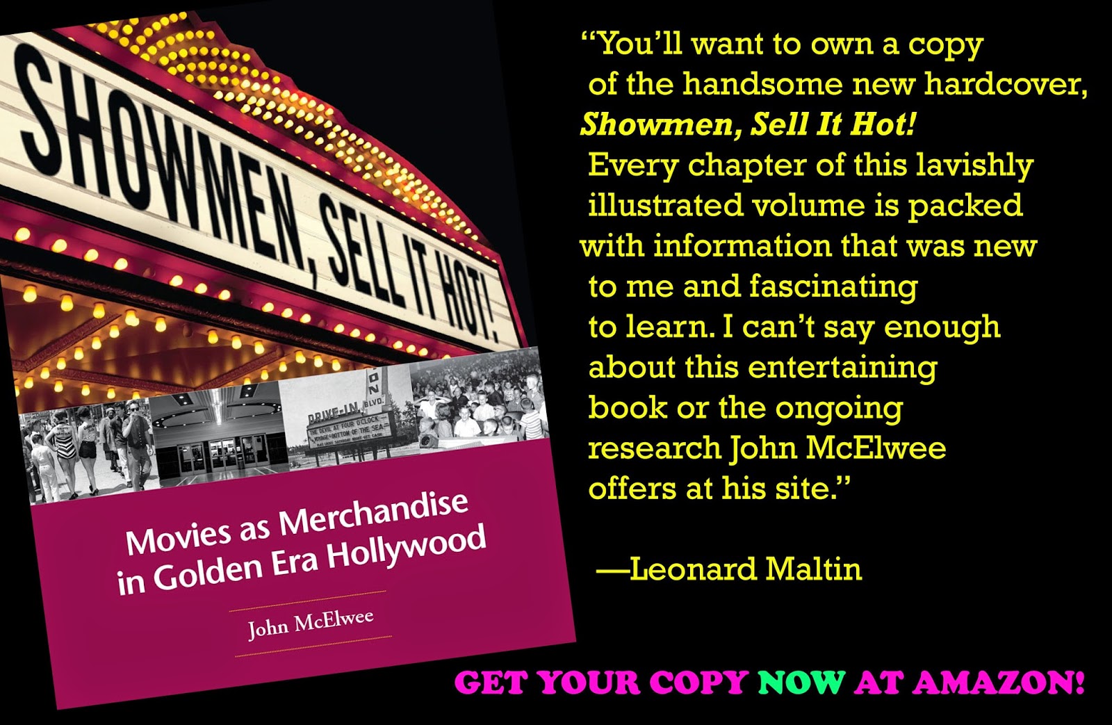 http://www.amazon.com/Showmen-Sell-Hot-Merchandise-Hollywood/dp/0971168598/ref=sr_1_1?s=books&ie=UTF8&qid=1404298751&sr=1-1&keywords=showmen+sell+it+hot