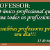 PARABENIZAMOS TODOS OS PROFESSORES PELO SEU DIA, 15