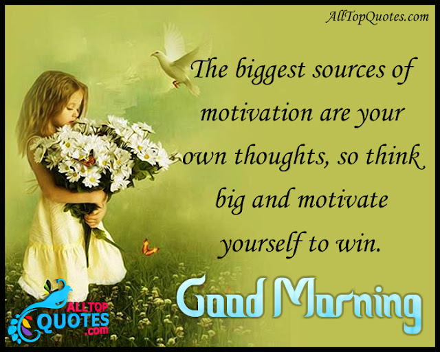 Beautiful Good Morning Wishes with Motivational Messages ...