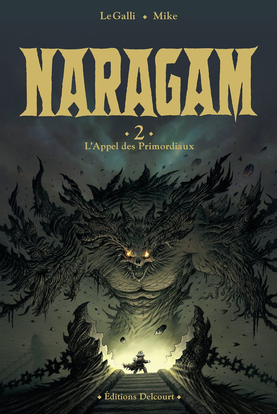 Naragam tome 2 " L'Appel des Primordiaux ". Disponible en librairie ou en le commandant ci-dessous