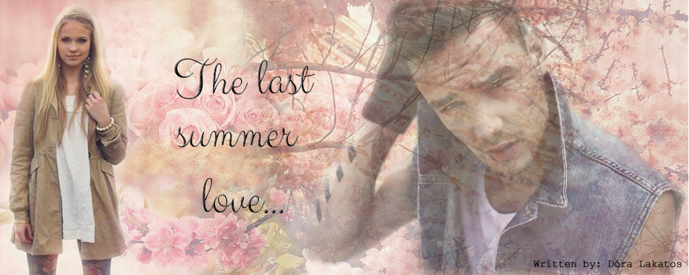 The Last Summer Love...