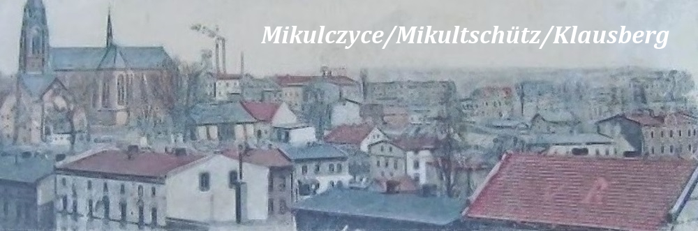Mikulczyce / Mikultschütz / Klausberg