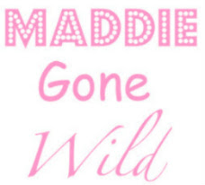 Maddie Gone Wild