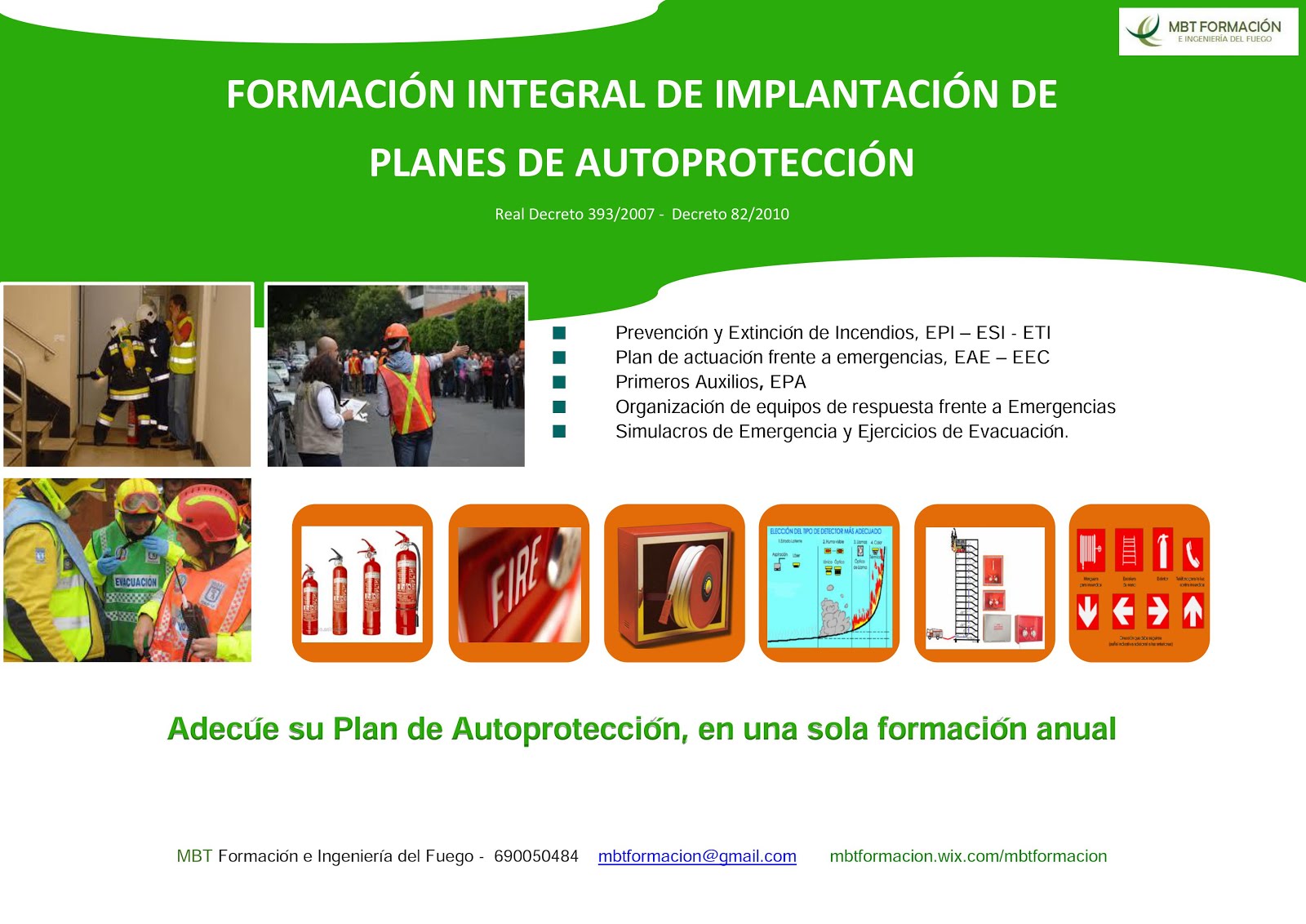 FORMACION INTEGRAL R.D 393/2007 - D.82/2010