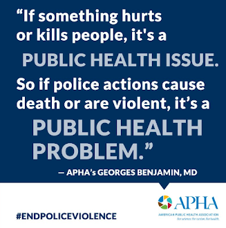 POLICE VIOLENCE is a matter of PUBLIC HEALTH
