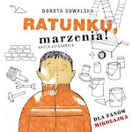 Ratunki, marzenia!