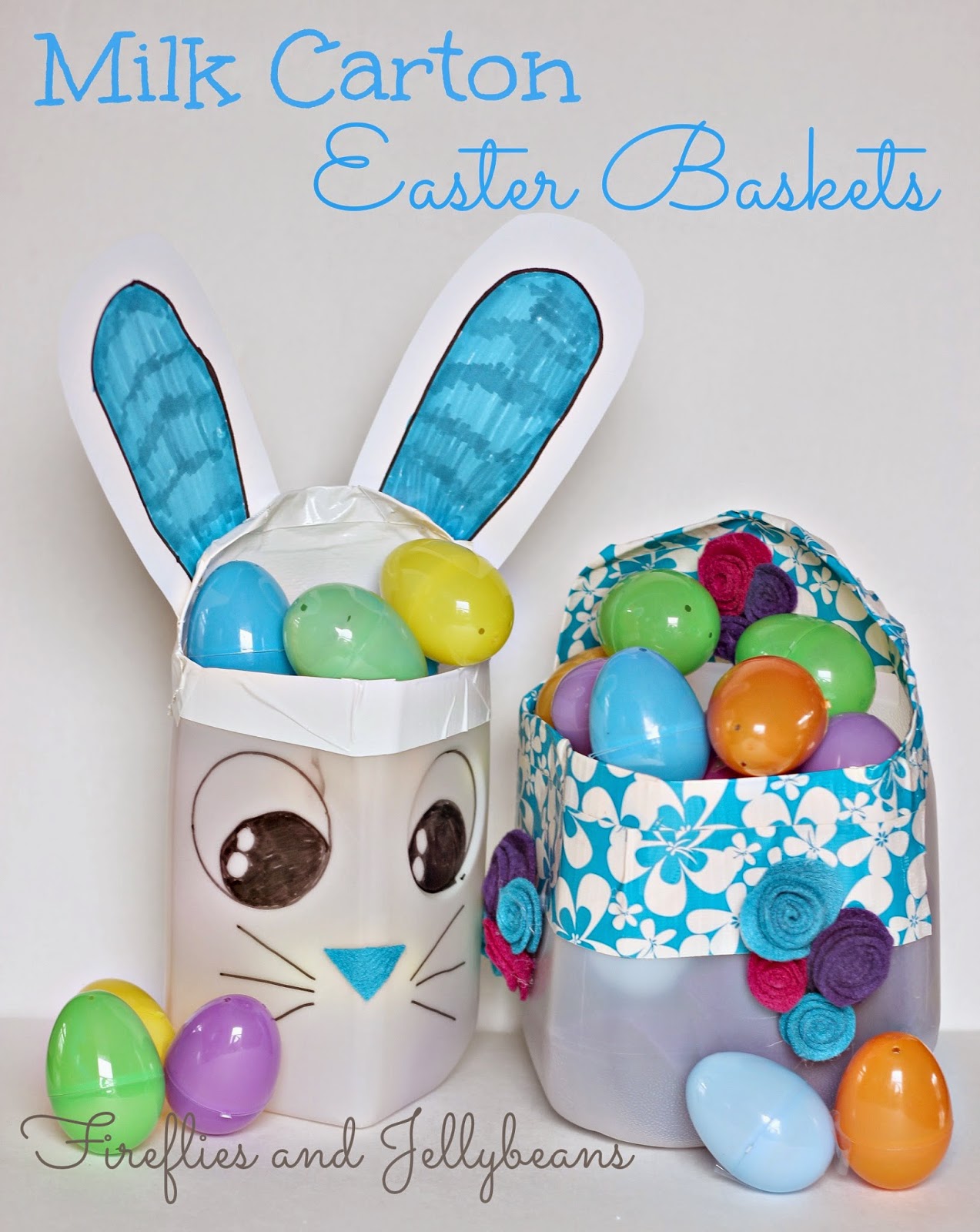 Fireflies and Jellybeans DIY Milk Carton Easter Baskets (15 minute craft!)