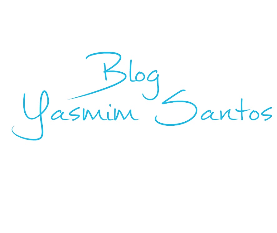 Blog Yasmim Santos