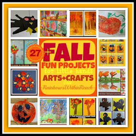 Fall Arts + Crafts Projects for Children (Fall RoundUP via RainbowsWithinReach) 