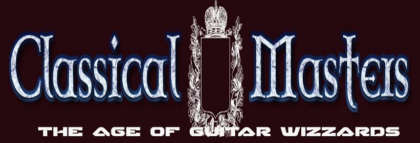 Classical Masters The Age of Guitar Wizzards