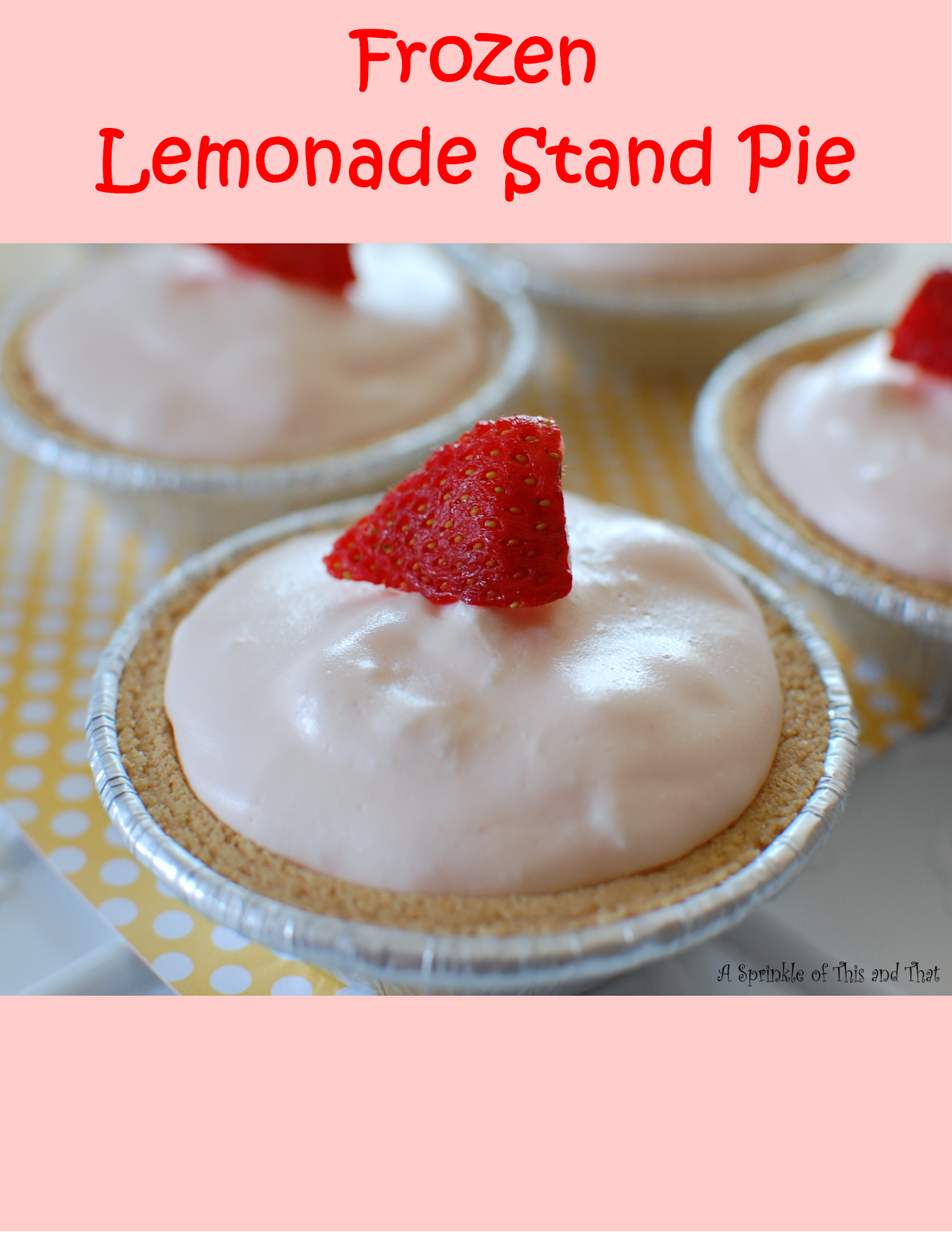 A Sprinkle of This and That Frozen Malted Milkshake Pies