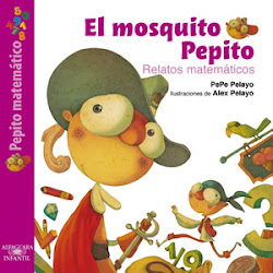 EL MOSQUITO PEPITO--PEPE PELAYO