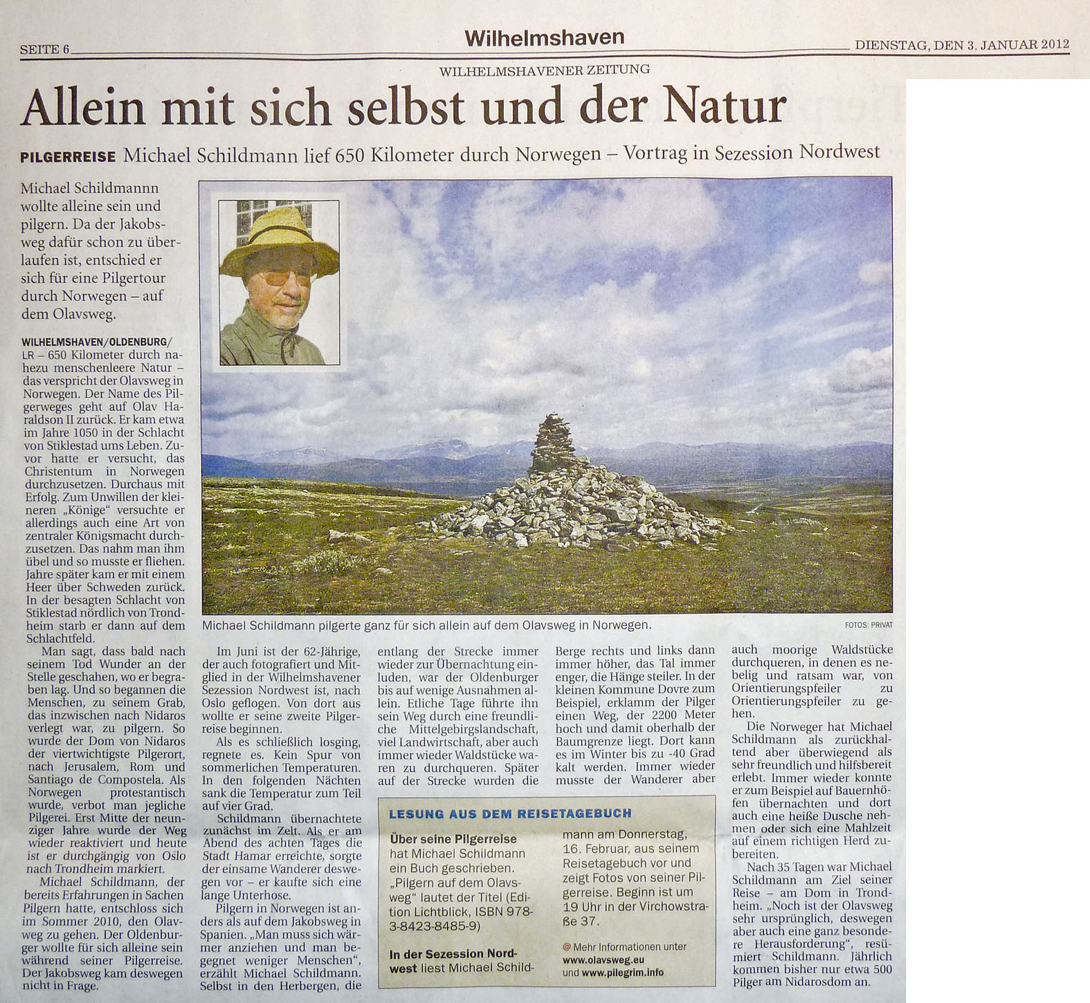 Auf Dem Pilgerweg Nach Nidaros Der Olavsweg Pilgrimsleden 2011