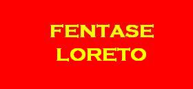 FENTASE LORETO