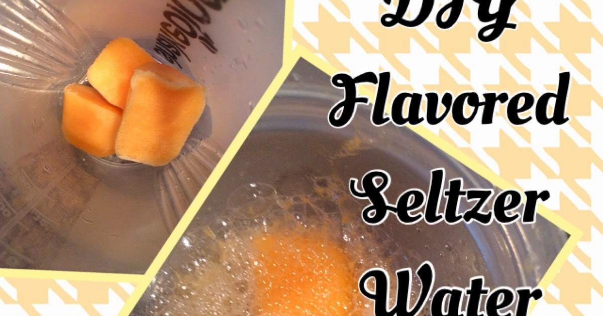 Fit Momma of Four DIY Flavored Seltzer Water