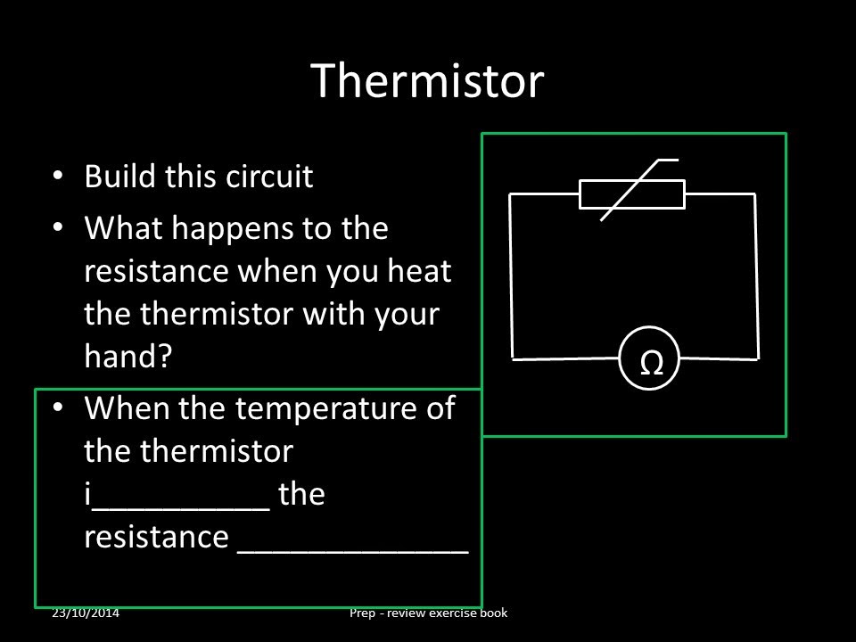 iGCSE Physics LDR & Thermistor