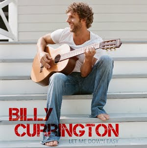 Billy Currington - Let Me Down Easy Lyrics