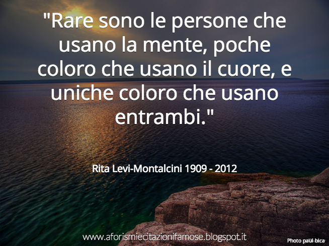 Aforismi E Citazioni Famose Frase Famosa Rita Levi Montalcini
