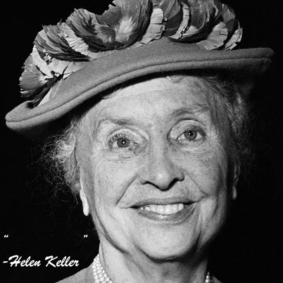 TheUglyBanana: Helen Keller Quotes