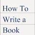 How To Write a Book - Free Kindle Non-Fiction