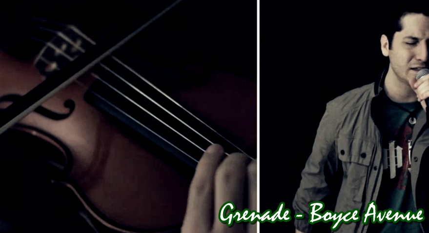 Grenade Boyce Avenue
