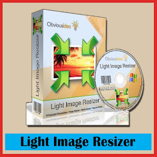 Light Image Resizer Full Version Free Download