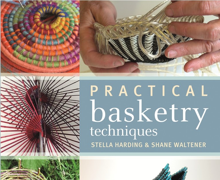 storylines BOOK 'Practical Basketry Techniques' published