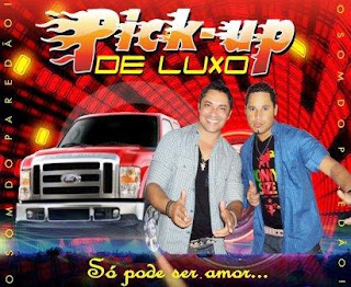 CD Pick Up De Luxo Só Pode Ser Amor 2012 CD Pick Up De Luxo Só Pode Ser Amor 2012