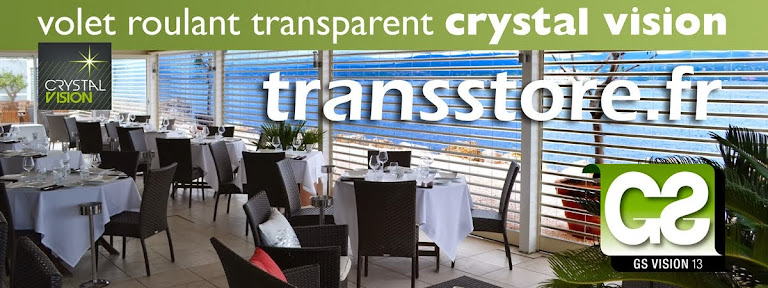 Transstore.fr GSVision13 Spécialiste volets roulants transparents