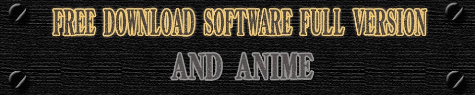 Free Download Software FullVersion N ANIME