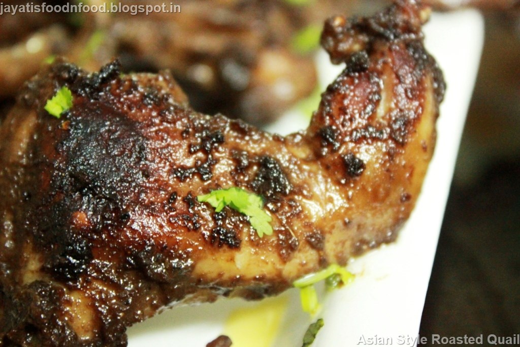 Jayati's Food Journey Enjoy!!! Asian Style Roasted Quail