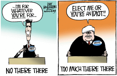 Mitt:  No There There; Newt:  Too Much There There