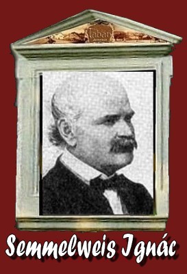 SEMMELWEIS IGNÁC FÜLÖP