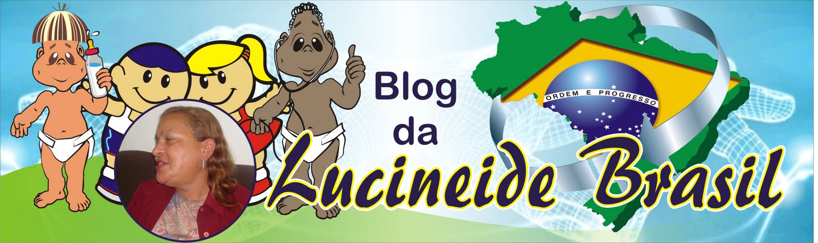 Blog da Lucineide Brasil