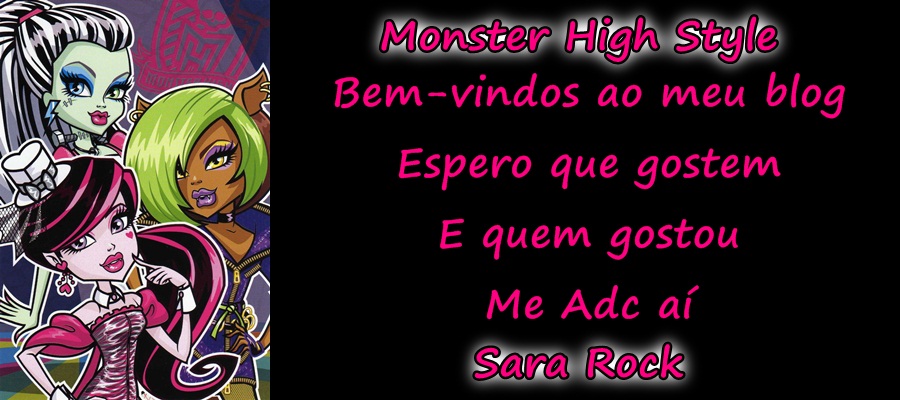 Monster High Style
