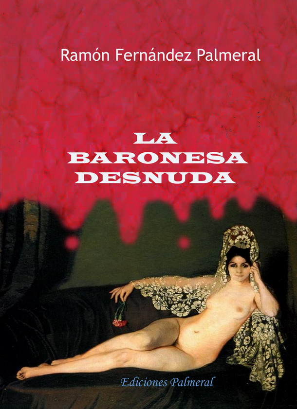 La baronesa desnuda (thriller sobre arte)