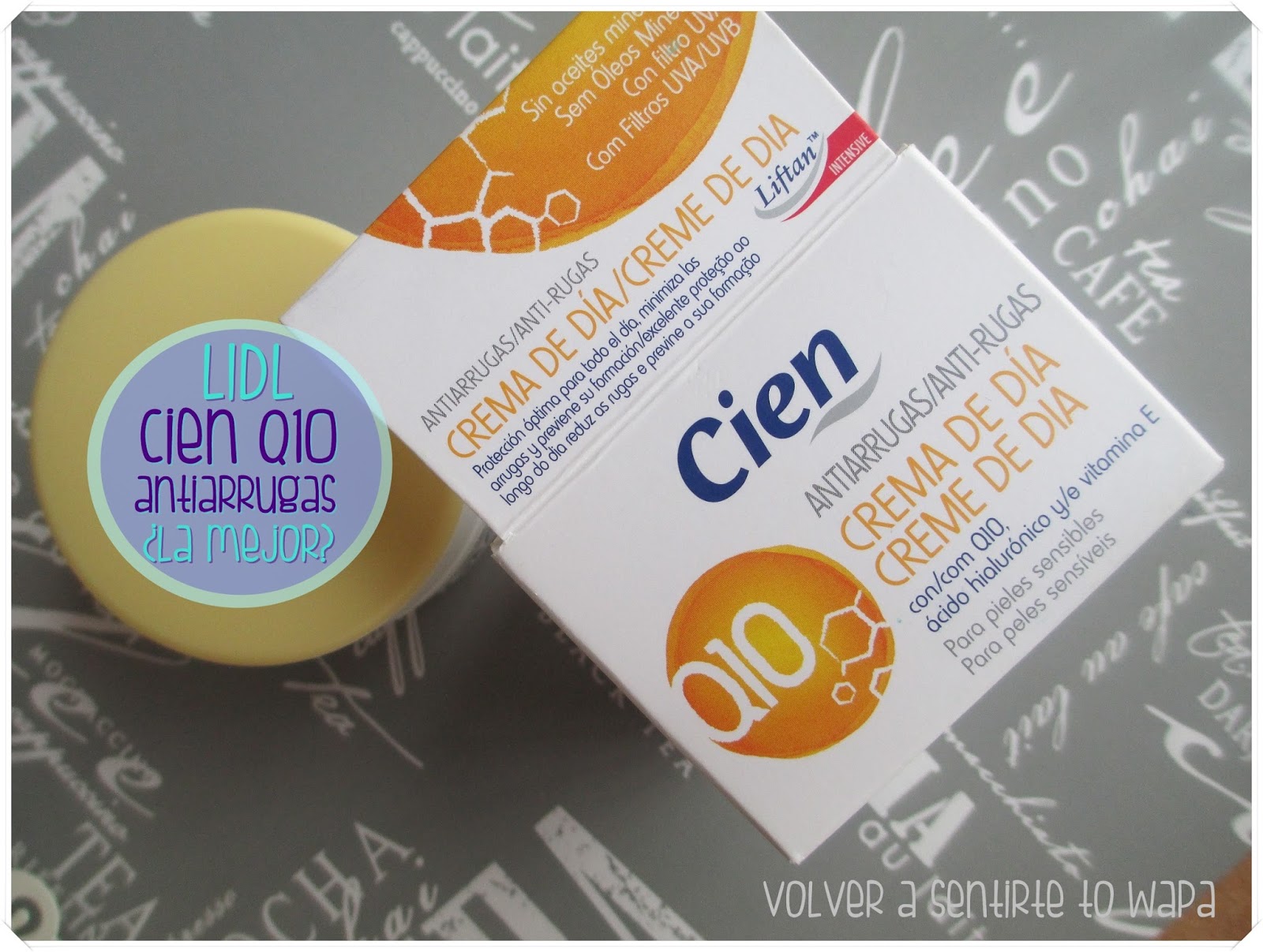 Volver a Sentirte to Wapa Blog de belleza LIDL Crema de dia Q10