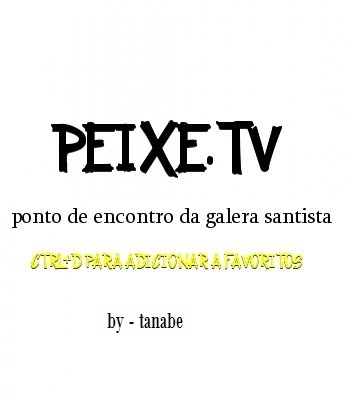 PEIXE . TV