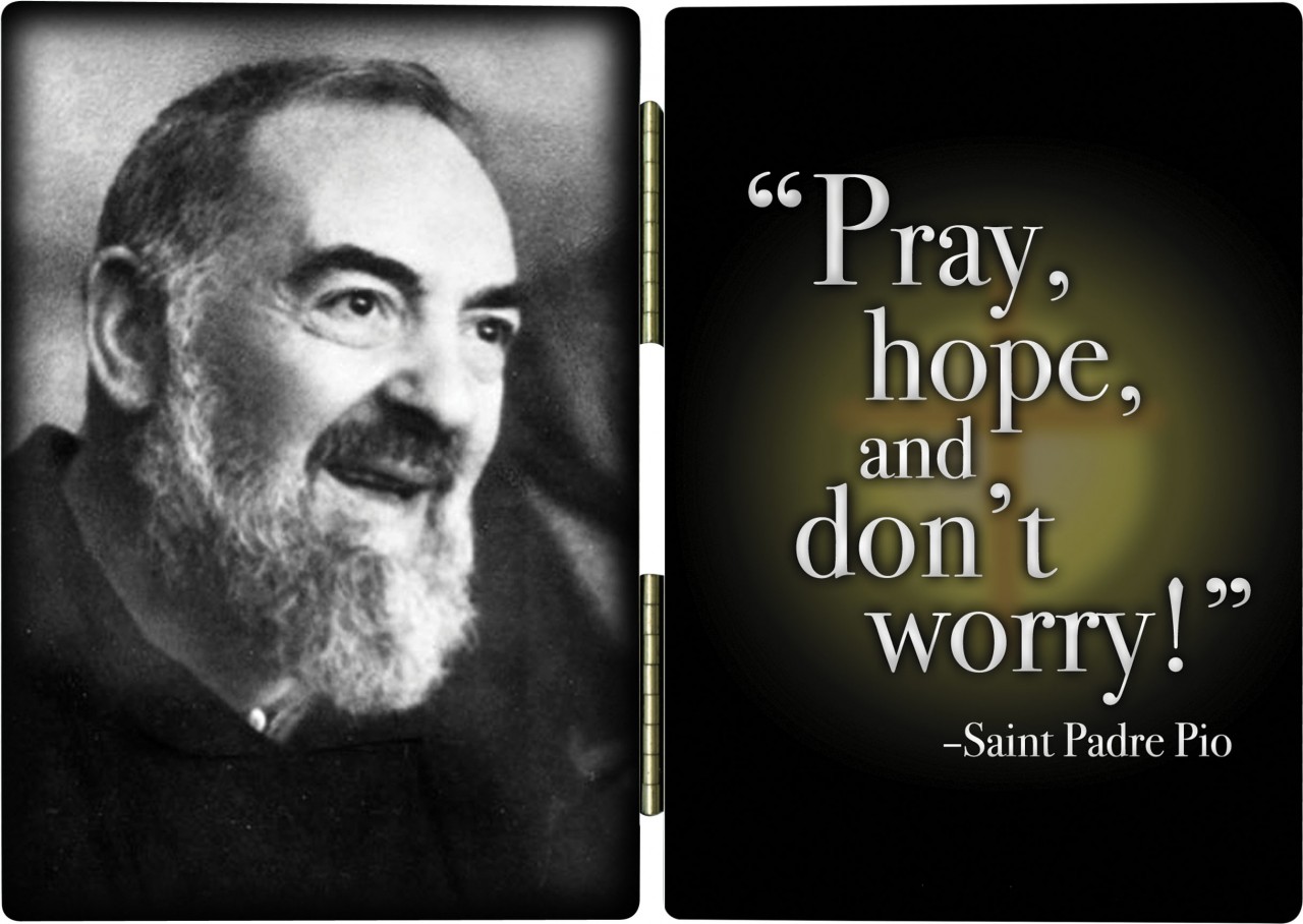 St. Padre Pio Quote