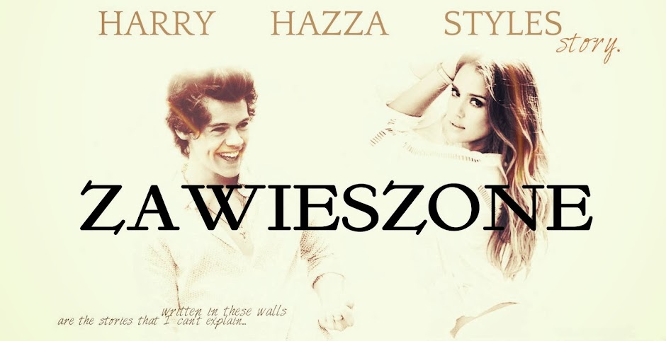 Harry Hazza Styles Story ♥ 