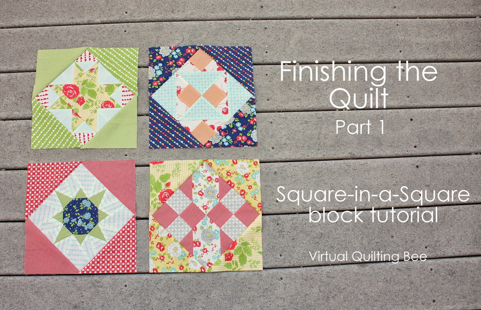 Virtual Quilting Bee Square in a Square tutorial Diary of a Quilter