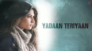 http://songsbythelyrics.blogspot.com/2015/09/hero-movie-yadaan-teriyaan-lyrics.html