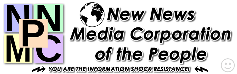 New News Media Corporation for the People